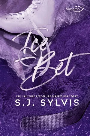 S. J. Sylvis - Bexley U, Tome 2 : Ice Bet